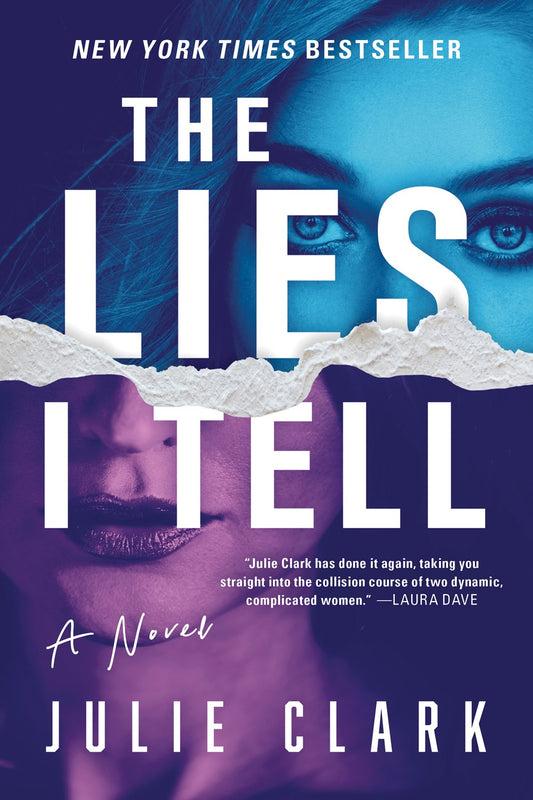 The Lies I Tell - Julie Clark