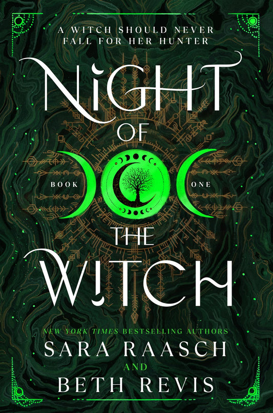 Night of the Witch - Sara Raasch and Beth Revis
