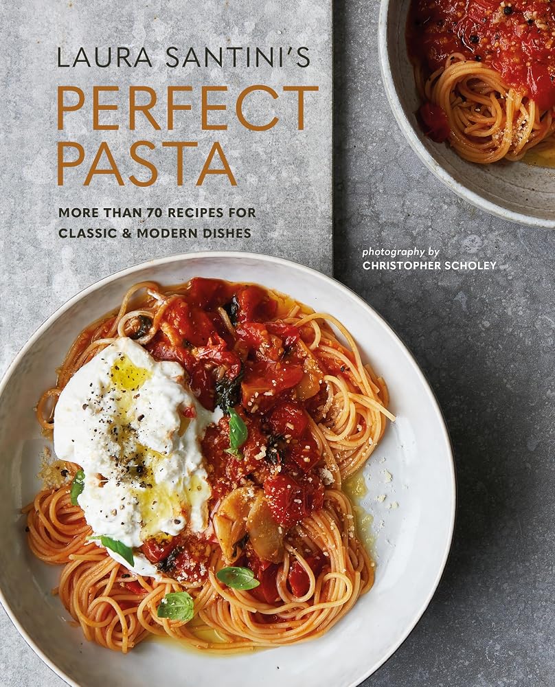 Perfect Pasta: More than 70 recipes for classic & modern dishes cover image
