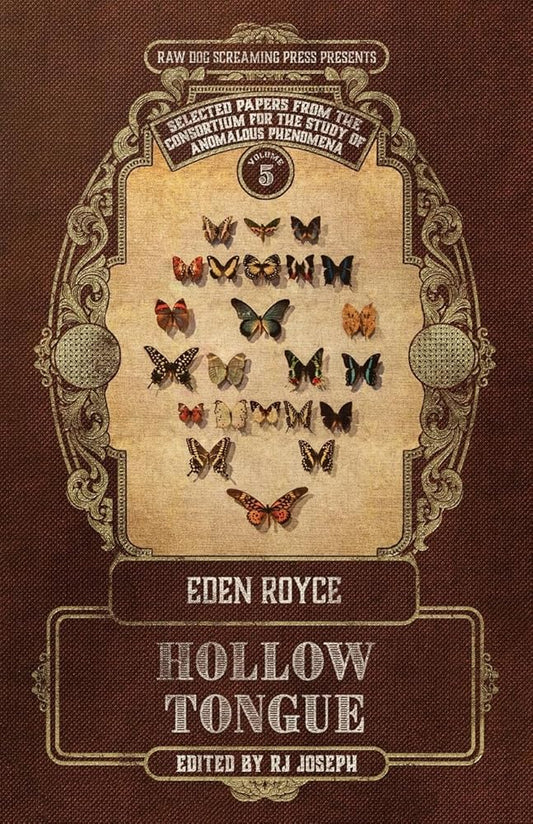 Hollow Tongue (Papers from the Consortium for the Study of Anomalous Phenomena) cover image
