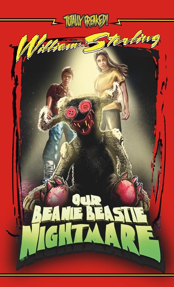 Our Beanie Beastie Nightmare (Totally Freaked!) cover image