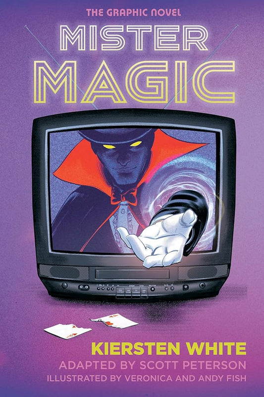 Mister Magic: The Graphic Novel cover image