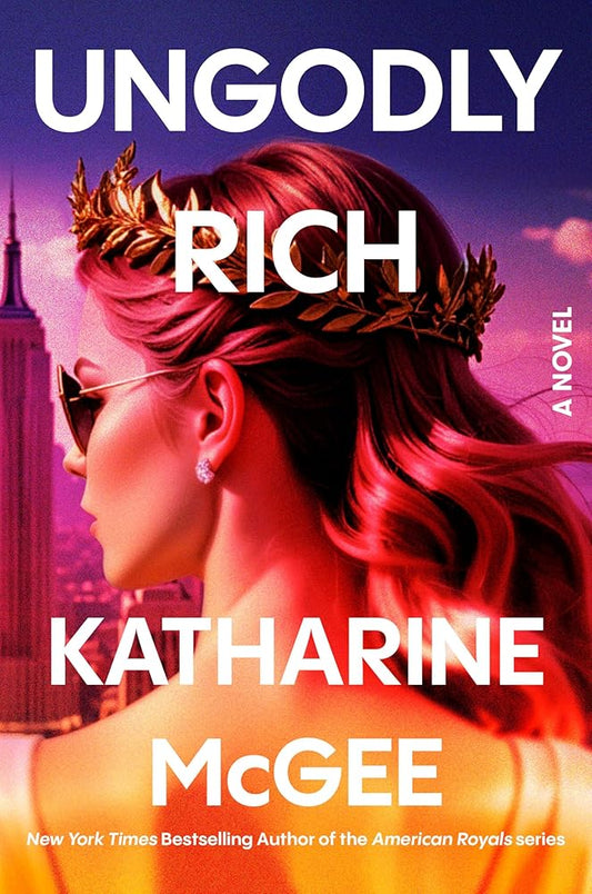 Ungodly Rich: A Novel cover image