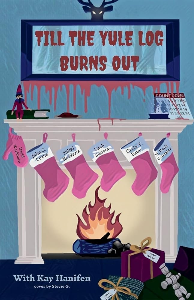 Till the Yule Log Burns Out cover image