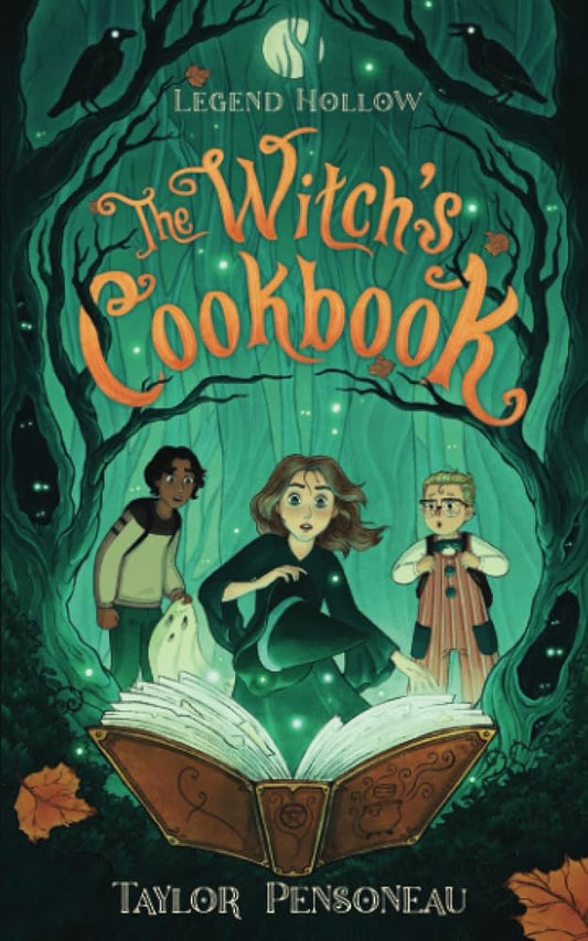 Legend Hollow: The Witch's Cookbook: Book One cover image