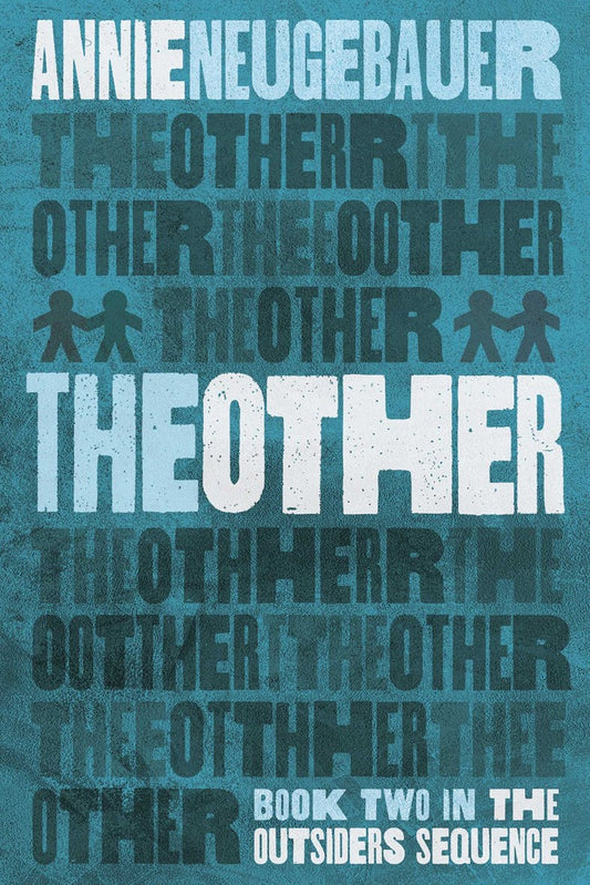 The Other by Annie Neugebauer