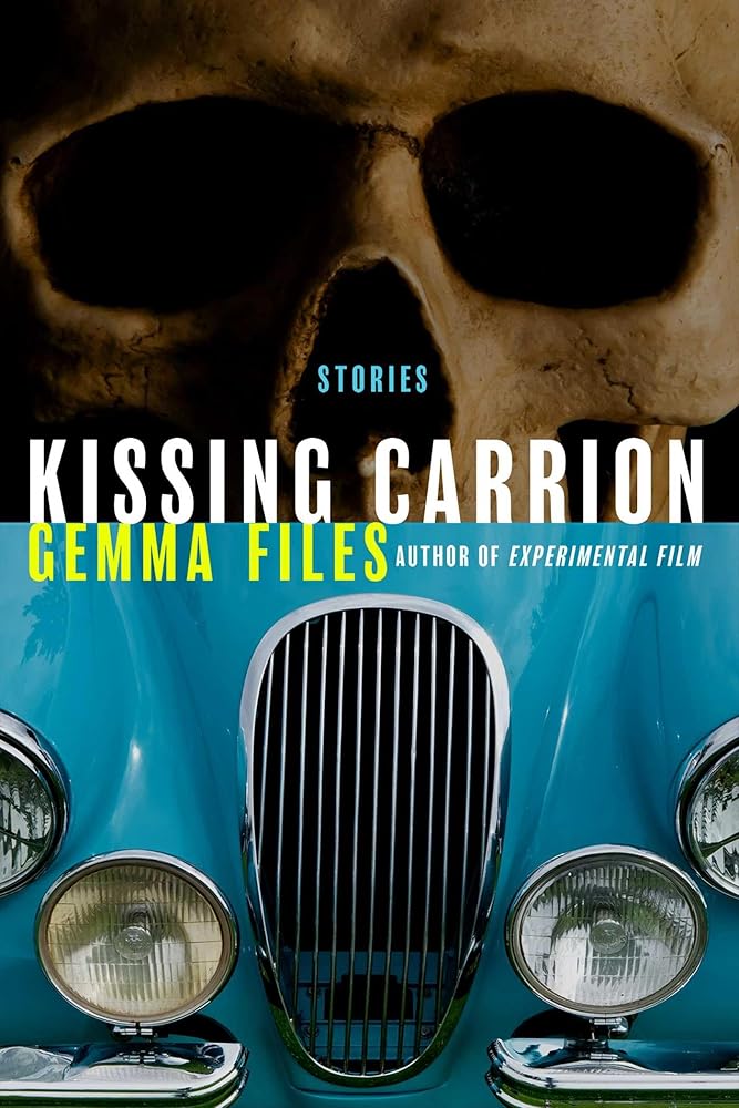 Kissing Carrion: Stories cover image