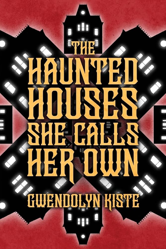The Haunted Houses She Calls Her Own cover image
