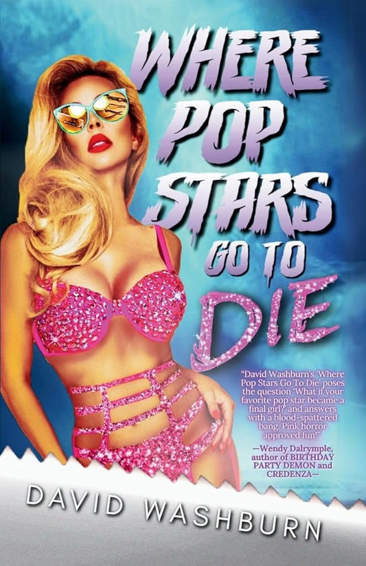 Where Pop Stars Go to Die cover image
