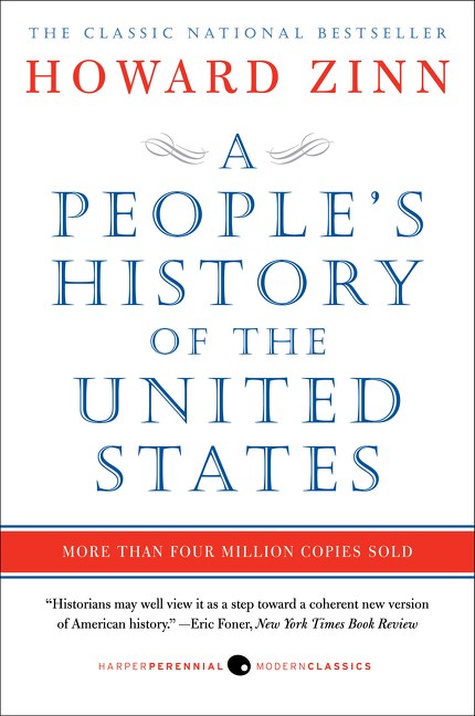 A People's History of the United States - Howard Zinn