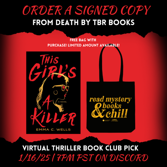 This Girl's a Killer - Emma C. Wells - SIGNED COPIES