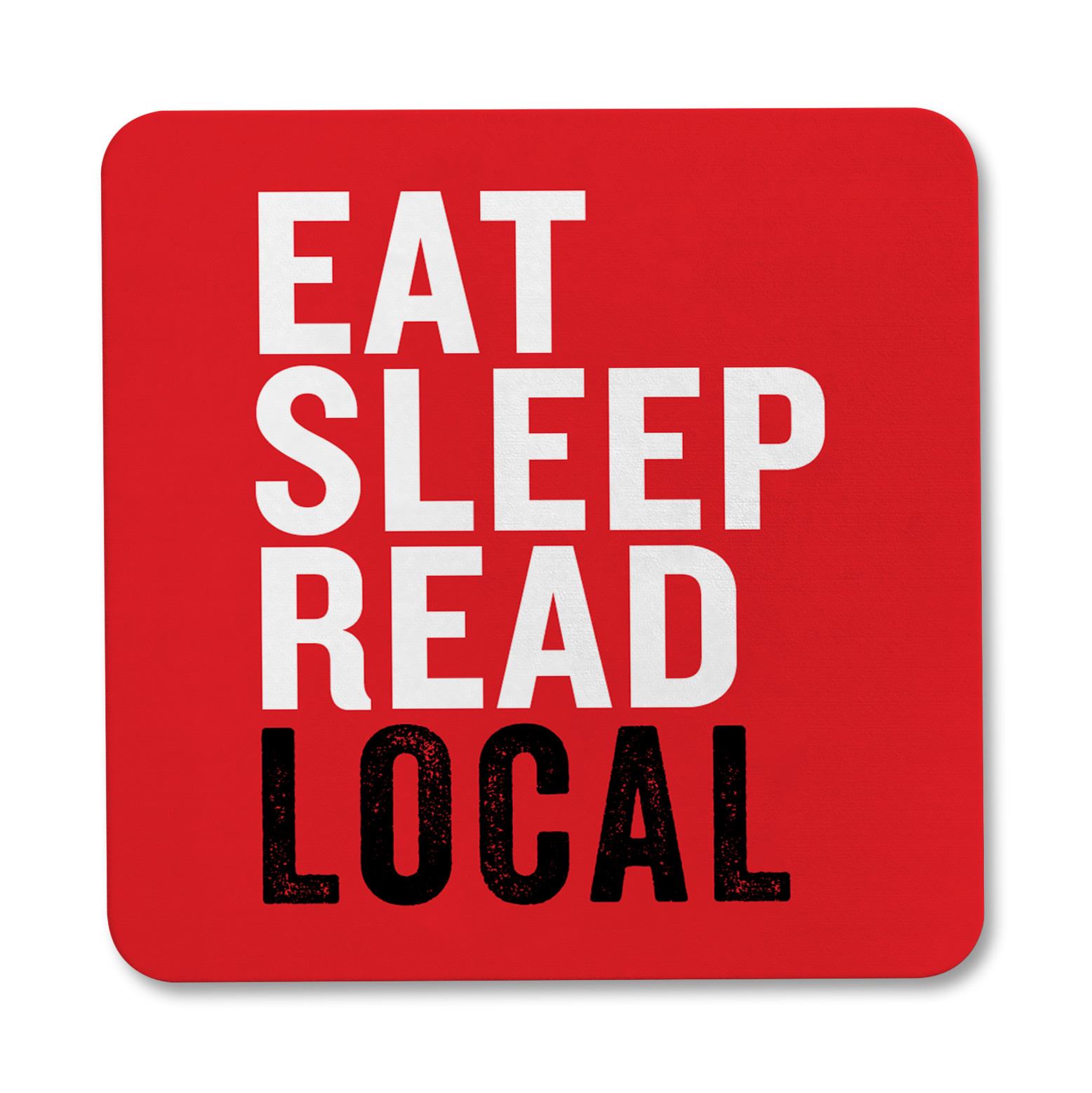 Eat Sleep Read Local Exclusive Magnet