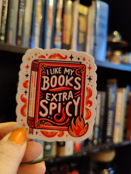 I Like My Books Extra Spicy Sticker