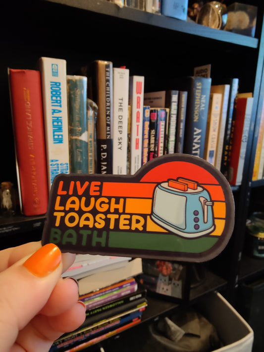 Live Laugh Toaster Bath Sticker