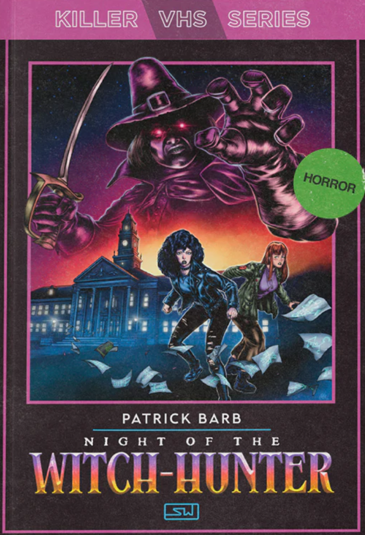 Night of the Witch-Hunter - Killer VHS Series #6 - Patrick Barb