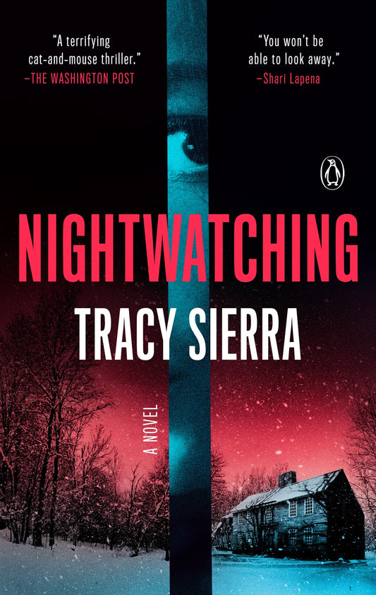 Nightwatching - Tracy Sierra