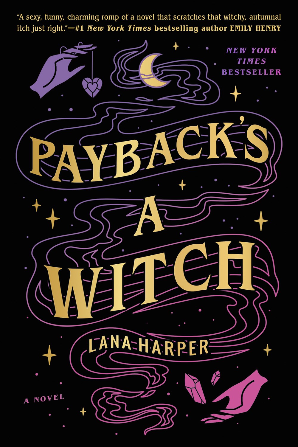 Payback's a Witch - Lana Harper