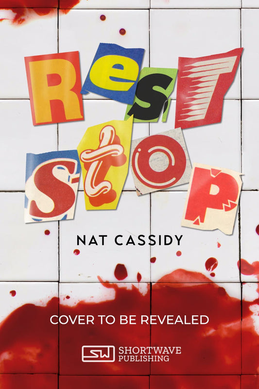 Rest Stop - Nat Cassidy
