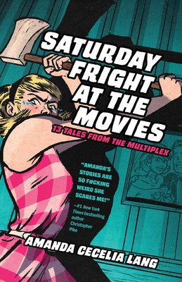 Saturday Fright at the Movies - 13 Tales from the Multiplex