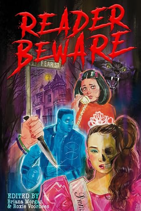 Reader Beware A Fear Street Appreciation Anthology - Briana Morgan