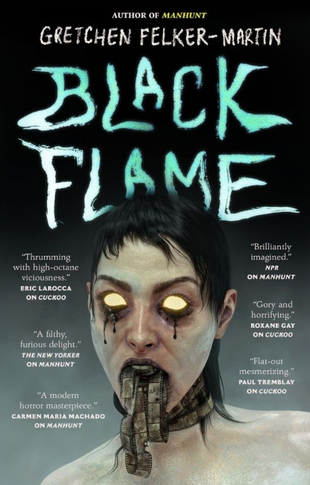 Black Flame - Gretchen Felker-Martin