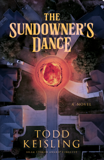 The Sundowner's Dance by Todd Keisling