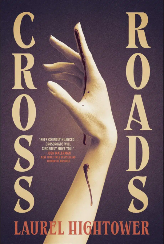 Crossroads - Laurel Hightower