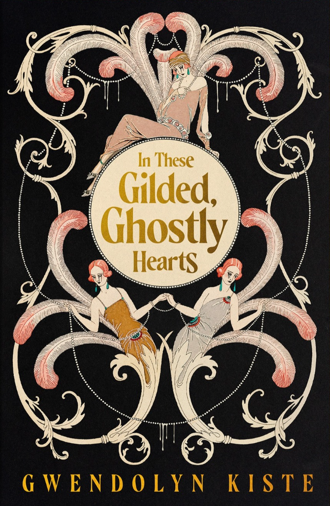 In These Gilded, Ghostly Hearts by Gwendolyn Kiste