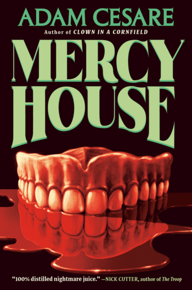 Mercy House by Adam Cesare