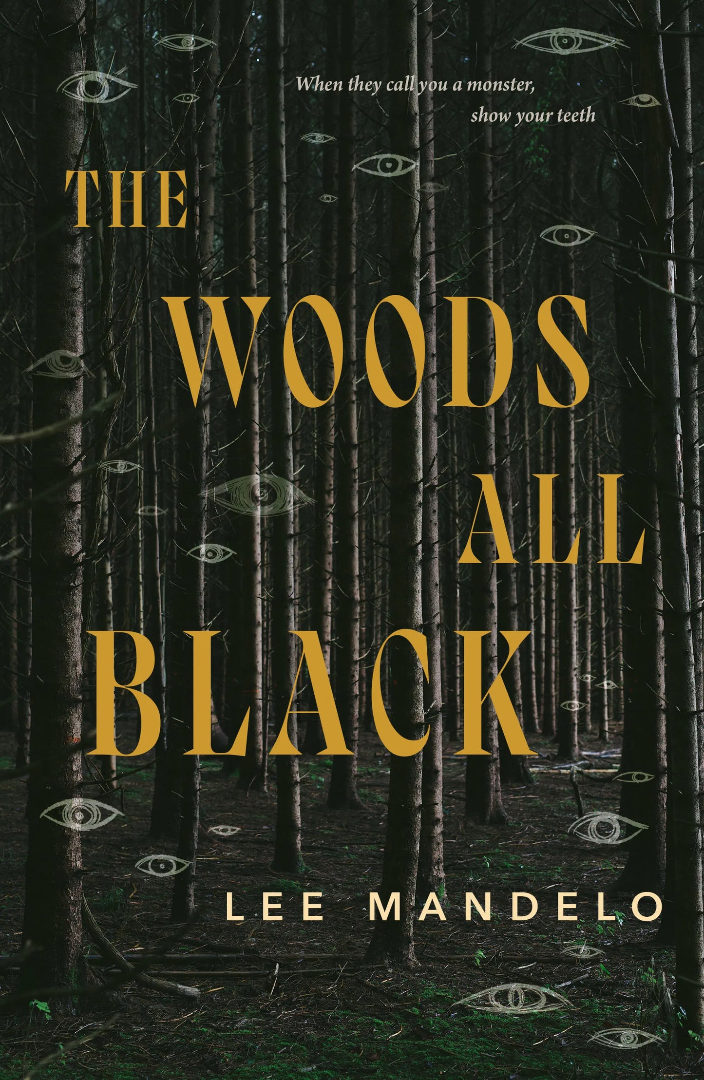 The Woods All Black - Lee Mandelo