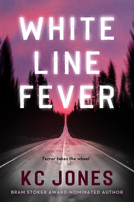 White Line Fever - KC Jones