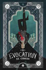 Evocation - S. T. Gibson