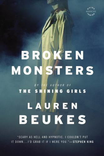 Broken Monsters - Lauren Beukes