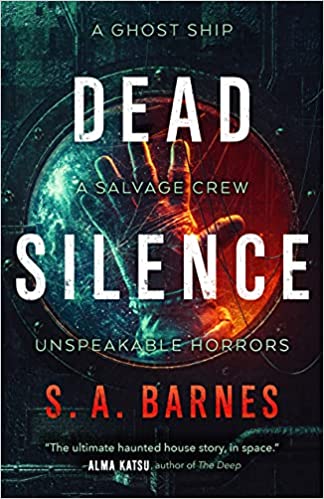 Dead Silence - S A Barnes - SIGNED COPY