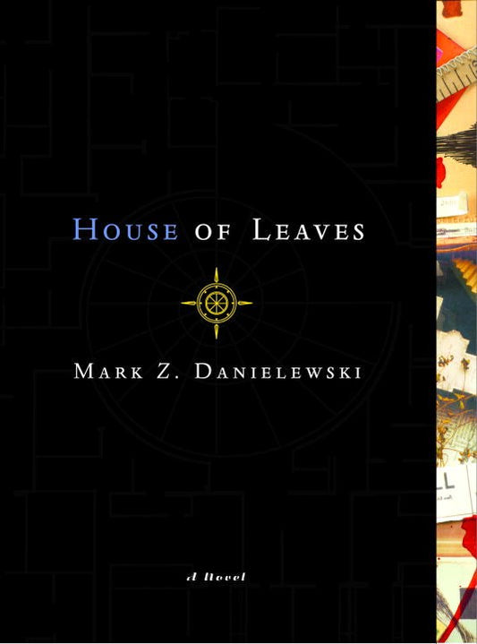 House of Leaves - Mark Z Danielewski