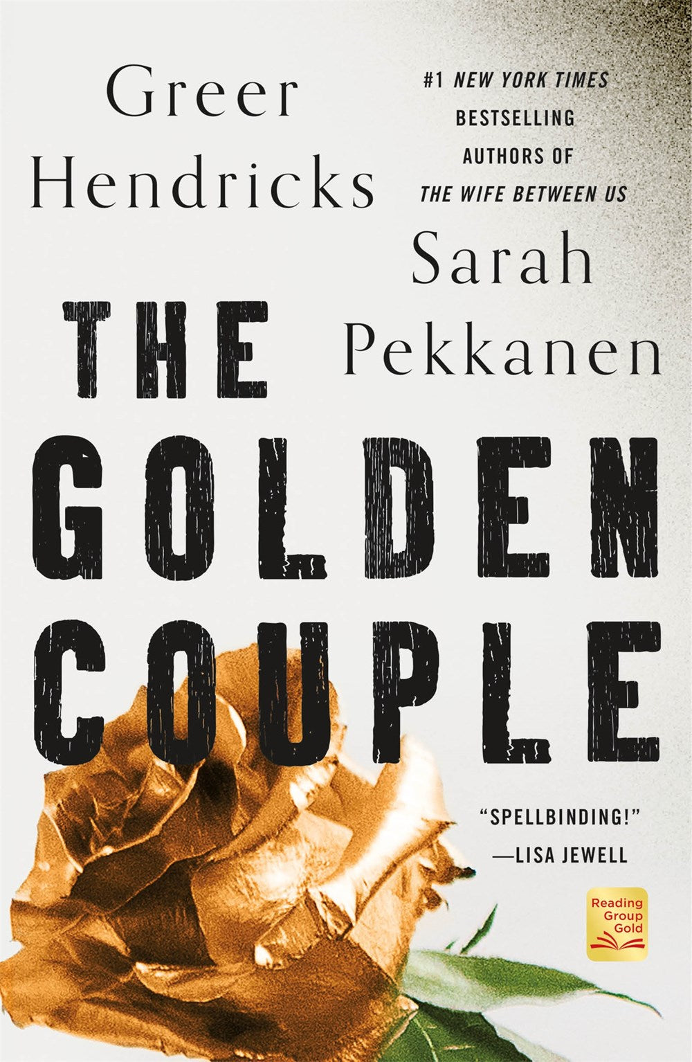 The Golden Couple - Greer Hendricks & Sarah Pekkanen