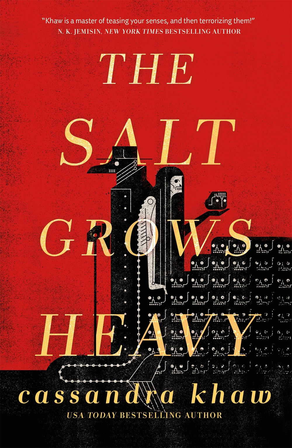 The Salt Grows Heavy - Cassandra Khaw