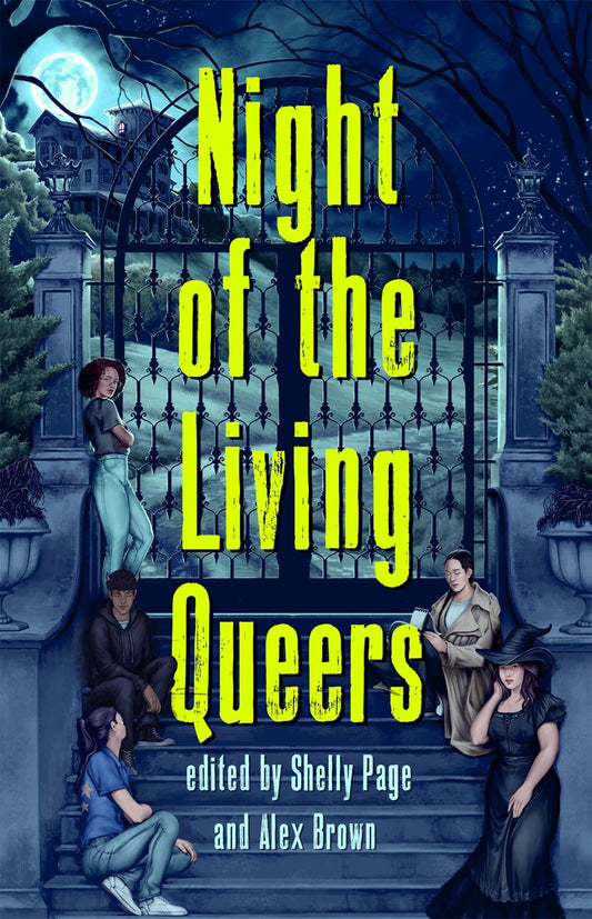 Night of the Living Queers - 13 Tales of Terror & Delight - Shelly Page