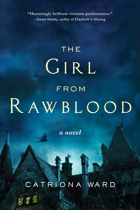 The Girl from Rawblood - Catriona Ward