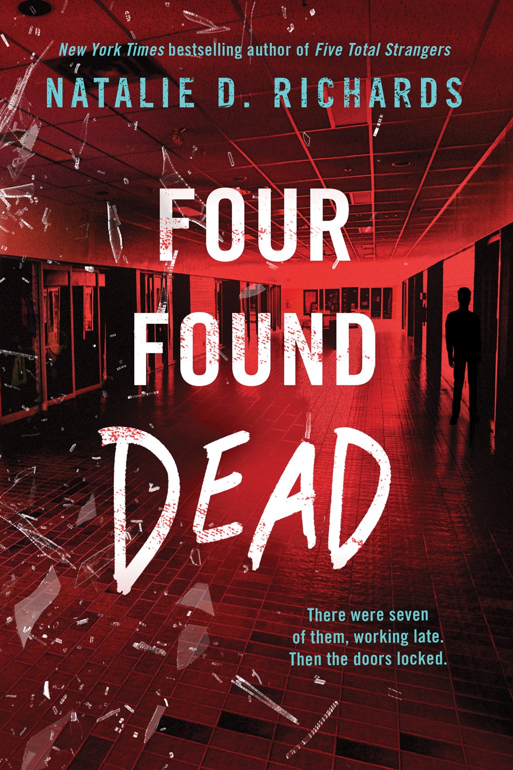 Four Found Dead - Natalie D Richards